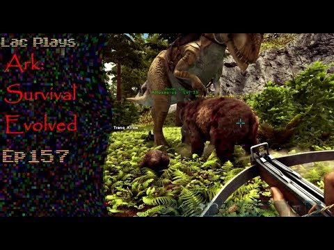 Lac Plays Ark: Survival Evolved Ep 157 Ragnarok 13 But Bear, I Just Want To Be Friends