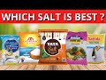 India का Best Salt कौन सा हैं? | Which Salt is Best for Health | Which Salt is Good for Health