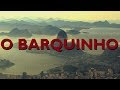 O barquinho (Rio Bossa Nova) - Ricardo Leão e Roberto Menescal