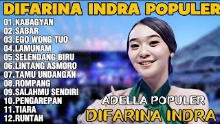 Download lagu OM ADELLA TERBARU 2026 | DIFARINA INDRA - KABAGYAN,SABAR,EGO WONG TUO mp3