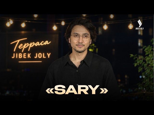 «Sary»-ның ерекше туындылары