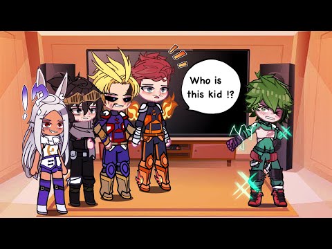 Past Pro heroes react to Midoriya Izuku||PT1/4||REMAKE||Read desc.