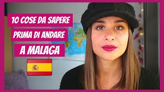 10 COSE UTILI DA SAPERE PRIMA DI ANDARE A MALAGA || Sofia Disaster