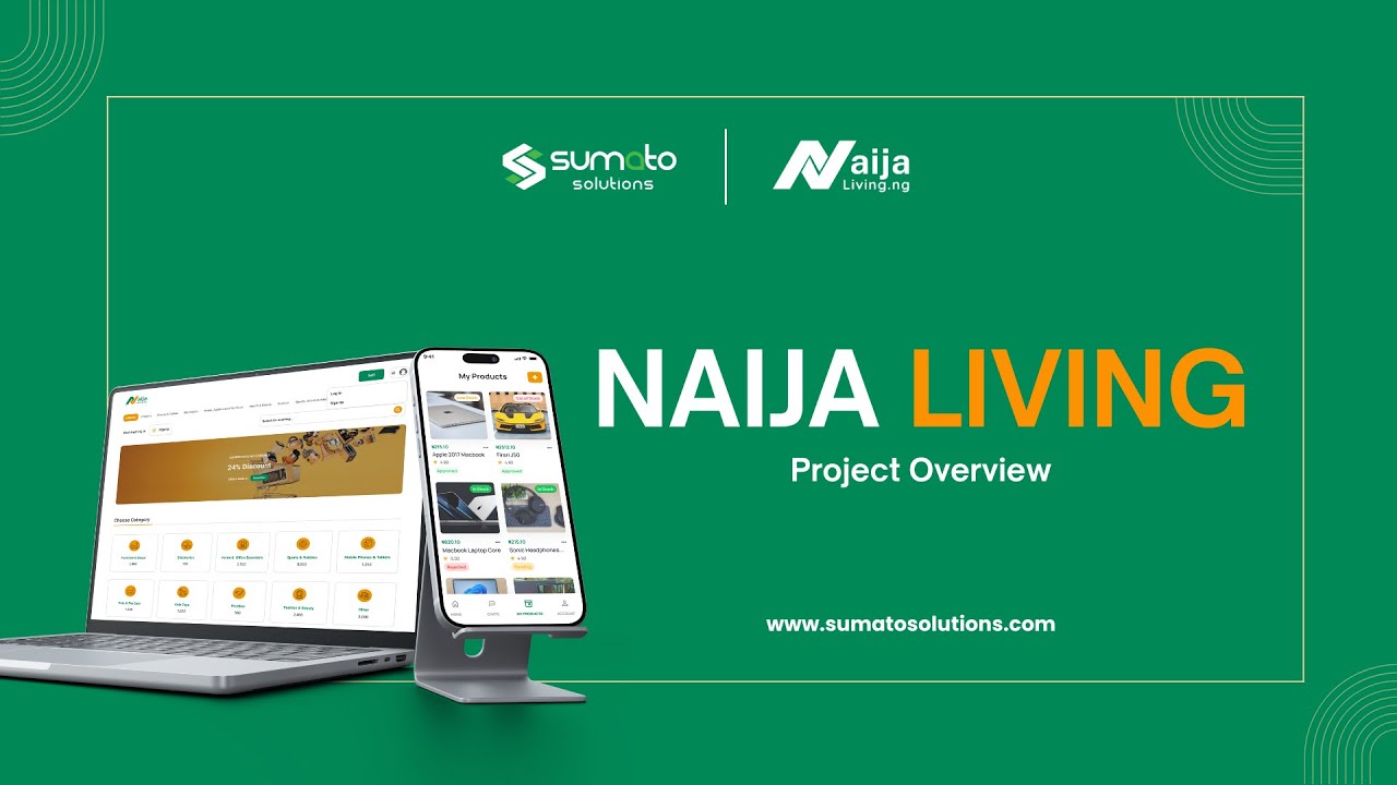 Naija Living LTD – Marketplace Platform for Nigeria | By Sumato Solutions