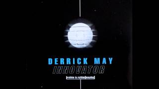 Derrick May - Strings Of The Strings Of Life