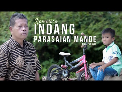 IFAN VIBRA - INDANG PARASAIAN MANDE