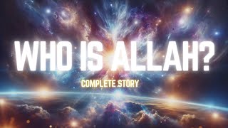 Download lagu WHO IS ALLAH! -COMPLETE STORY RAMADAN 2025 | Islamic Lectures mp3 Download lagu WHO IS ALLAH! -COMPLETE STORY RAMADAN 2025 | Islamic Lectures mp3