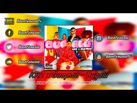 KRZ x Guayanaa - Bugalú