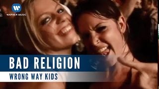 Bad Religion  - Wrong way Kids (Official Music Video)