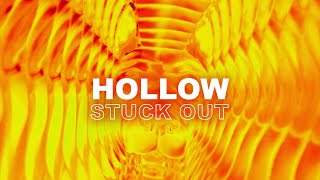 Music video thumbnail preview for Stuck Out - Hollow (Official Audio Stream) by Stuck Out
