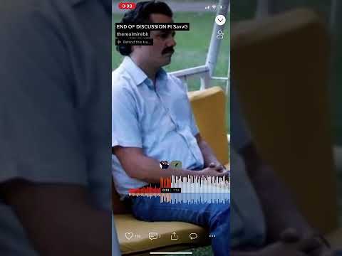 END OF DISCUSSION - therealmirebk Ft SavvG