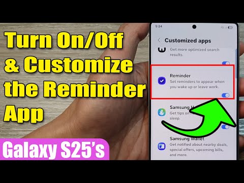 ⏰ How to Turn On/Off & Customize the Reminder App on Samsung Galaxy S25/S25+/Ultra 📱