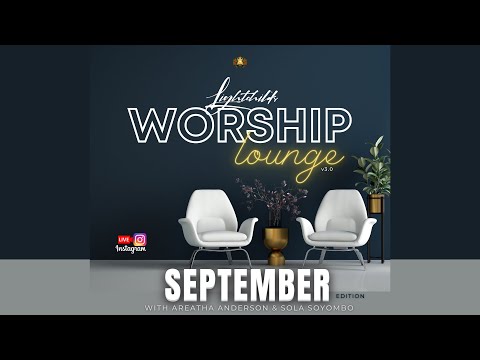Lightchild's Worship Lounge IV | September  {Full Session}