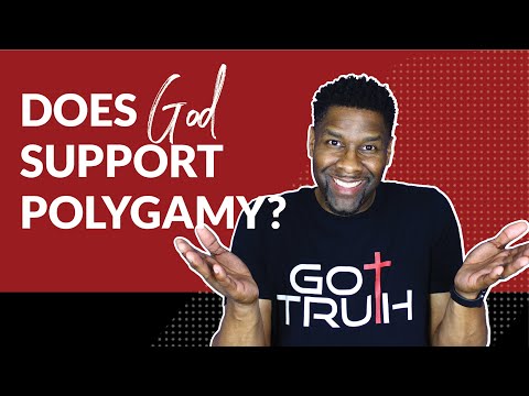Does God Support Polygamy?
