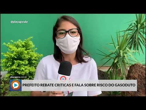 Prefeito Souza rebate criticas e fala sobre risco do gasoduto