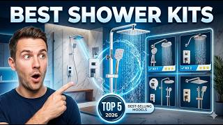 Top 5 Best Shower Kits in 2026 | Complete Shower System Reviews