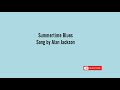 Summertime Blues - Alan Jackson (lyrics)