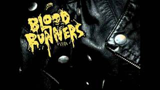 Blood Runners - Phoning It In