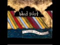 "Two Towns From Me" by Blind Pilot