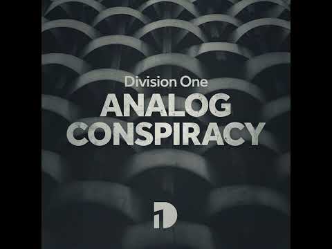 Division One - Analog Conspiracy EP032 (June 2019) DI.FM Guest Maarten Metz
