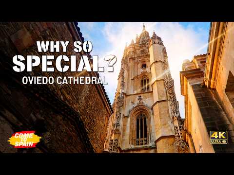 The Cathedral of Oviedo | What Makes It So Special? A Hidden Gem in Northern Spain