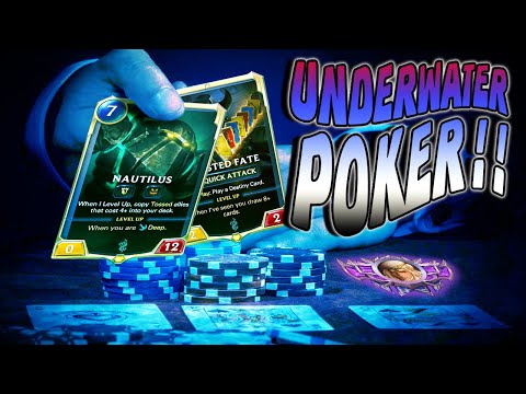 Underwater Poker!!   Twisted Fate Nautilus - Legends of Runeterra Patch 1.7