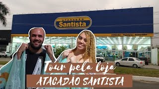 TOUR PELA LOJA ATACADÃO SANTISTA EM ITAGUAÍ | DE TUDO COM CASAL RISONHO