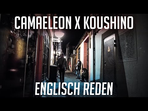 CAMAELEON x KOUSHINO - ENGLISCH REDEN (Prod. Yung Pear)