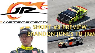 Short #8 Preview - NASCAR Dominoes Falling: Brandon Jones to JRM and Chevy in 2024