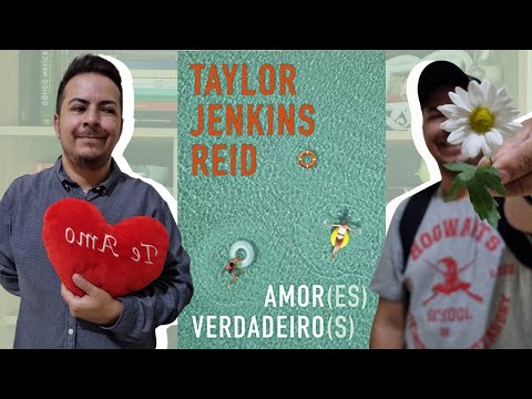 RESENHA: AMOR(ES) VERDADEIRO(S) - Taylor Jenkins Reid - E se existissem dois Amores Verdadeiros?