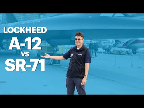 LOCKHEED A-12 vs. SR-71
