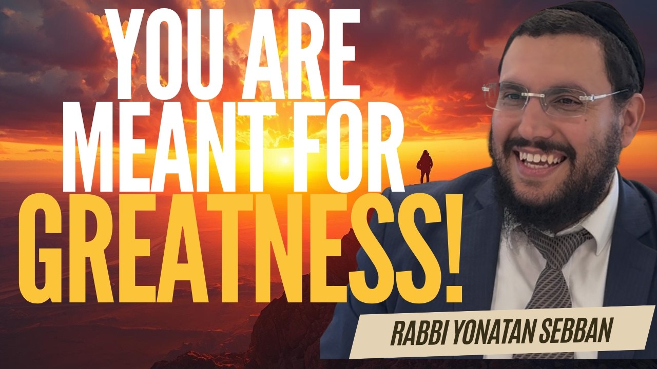 The Hilula of Moshe Rabbeinu: Unlocking Your Potential | Rabbi Yonatan Sebban