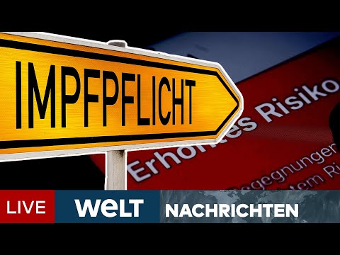 CORONA: Omikron! Neue Höchstwerte - Jetzt nimmt die Impfpflicht richtig Fahrt auf | WELT Newsstream
