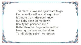 Buddy Miller - Baby Don&#39;t Let Me Down Lyrics