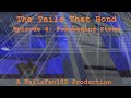 The Tails That Bond Episode 4 Foreboding Storm Sonic SFM