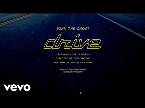 John The Ghost - Drive