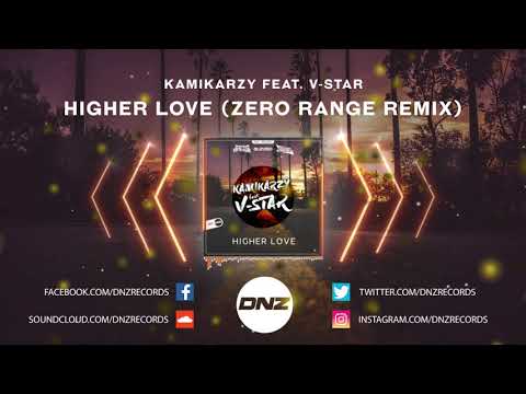 DNZ383 // KAMIKARZY FEAT. V-STAR - HIGHER LOVE ZERO RANGE REMIX (Official Video DNZ Records)