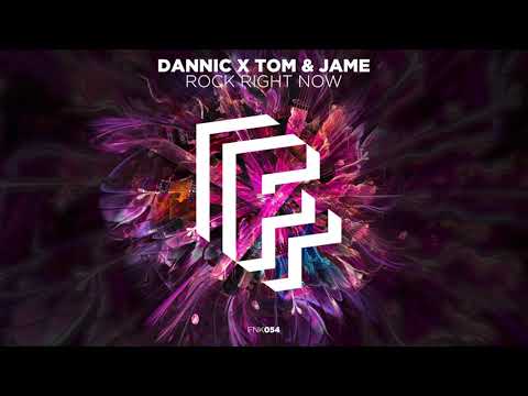 Dannic x Tom & Jame - Rock Right Now (Official Audio)