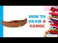 How to Draw a Canoe in a Few Easy Steps: Drawing Tutorial for Beginner Artists