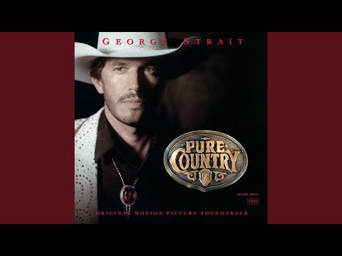 Last In Love (Pure Country/Soundtrack Version)