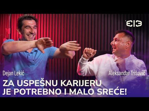 MLADI DA SE BAVE SPORTOM ALI I DA UČE ŠKOLU! | Dejan Lekić & Aleksandar Trišović - 313 Podcast Ep.10