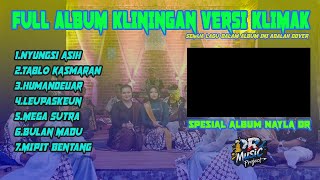 Download lagu SPESIAL ALBUM // NAYLA DR // MEDLEY KLIMAK (KLININGAN MASA KINI) DR MUSIC PROJECT mp3