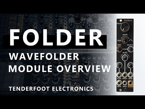 Folder - Wavefolder Overview