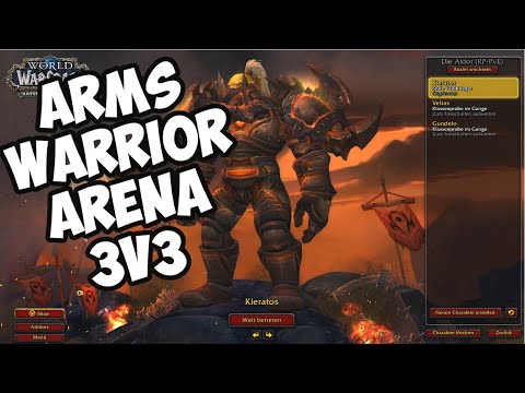 WOW PVP 3er ARENA ROAD TO GLADIATOR PART 1 ARMS WARRIOR (BFA Season 3)