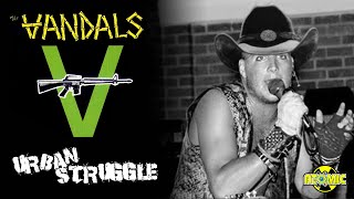 Vandals - Urban Struggle (Music Video)