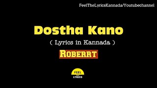 Dostha Kano song lyrics in Kannada| Arjunjanya,Vijayprakash, @FeelTheLyrics