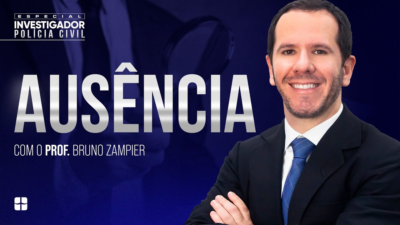 Ausência | Prof. Bruno Zampier