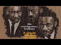 If I Should Lose You (Alt. Take) ~ The Montgomery Brothers
