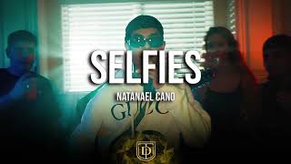 Selfies - Natanael Cano - LETRA 🔥🔥