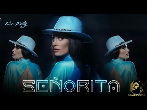 EVA MARTY  SENORITA (Bass Boost)